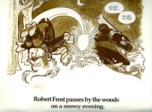 NCTE Calendar, “Illuminating Lowpoints in Literary History” (1985) - Robert Frost pauses by the woods on a snowy evening
