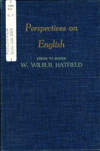 Perspectives on English: Essays to Honor W. Wilbur Hatfield (1960) - cover